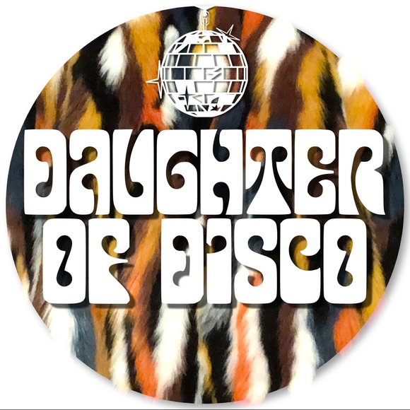 D A U G H T E R  O F  D i S C O - Picture 1 of 1